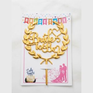 Gold Acrylic Bride To Be Cake Topper with Laurel Wreath